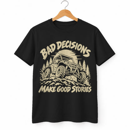 Bad Decisions Make Good Stories t-shirt in Black, on a hanger, white background
